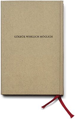 Buchumschlag aus naturbraunem Karton mit dem Titel „Gökbük Wirklich Möglich“ und rotem Lesebändchen