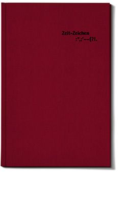 Dunkelroter Buchumschlag „Zeit-Zeichen“